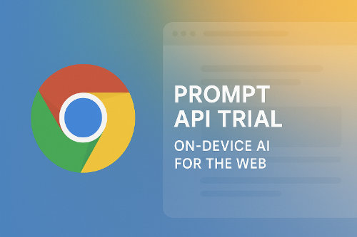Testing Chrome’s Prompt API: On-Device AI for the Web